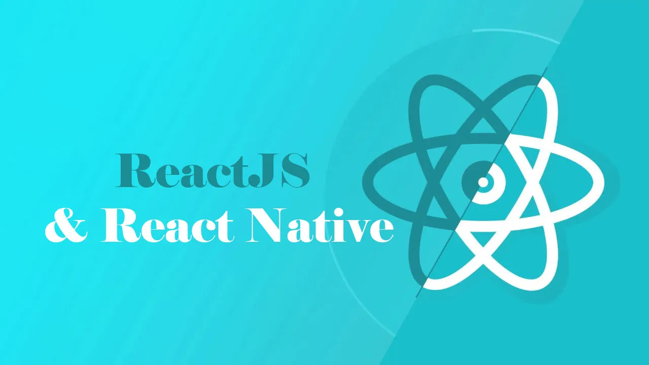 ReactJS and React Native - Key Difference, Advantages, and Disadvantages