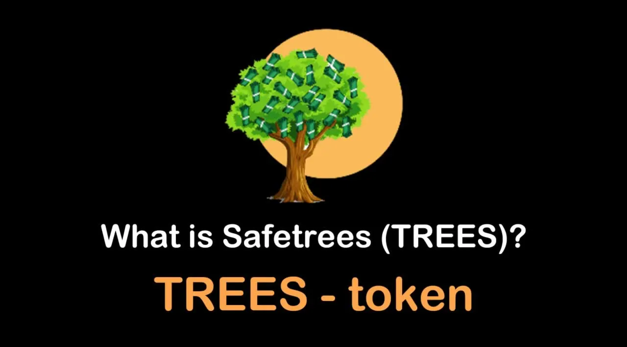 What is Safetrees (TREES) | What is Safetrees token | What is TREES token