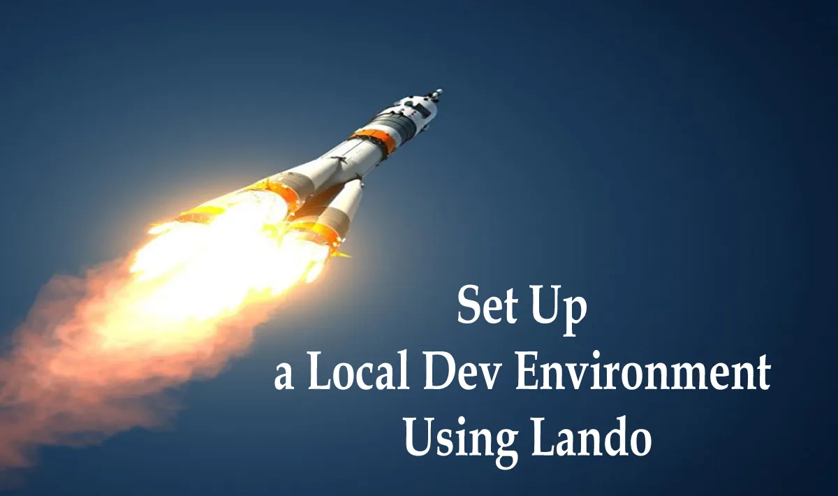 How to Set Up a Local Dev Environment Using Lando