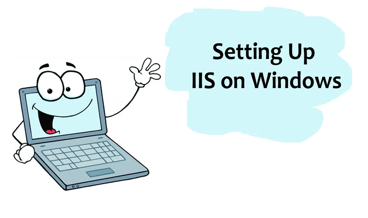 Setting Up IIS on Windows 
