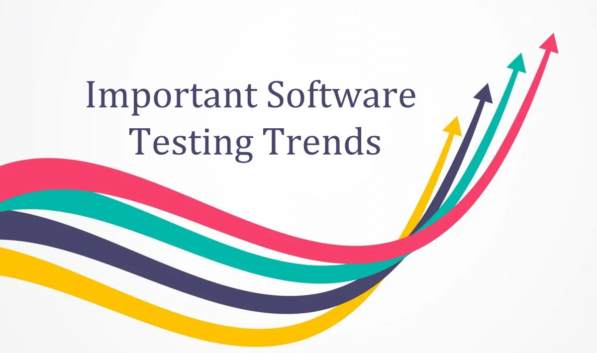 12 Important Software Testing Trends for 2021 You Need To Know 