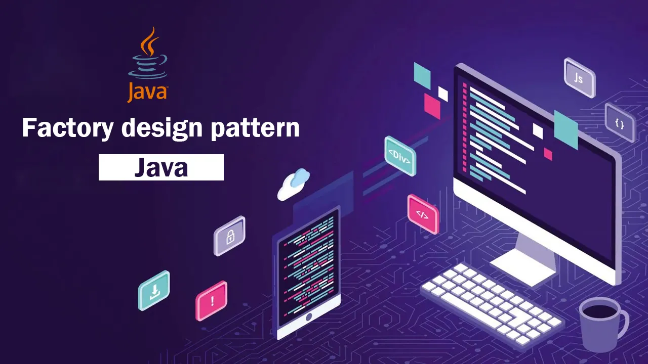 Factory design pattern — Java
