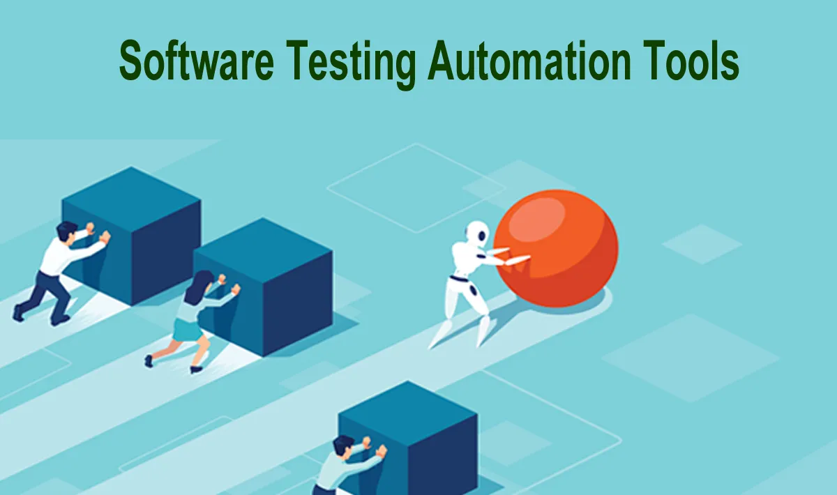 2021 Software Testing Automation Tools and Trends Overview