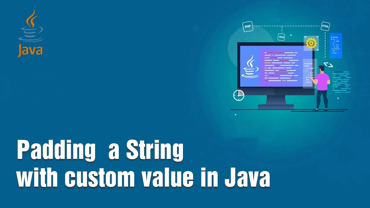 Padding  a String with custom value in Java