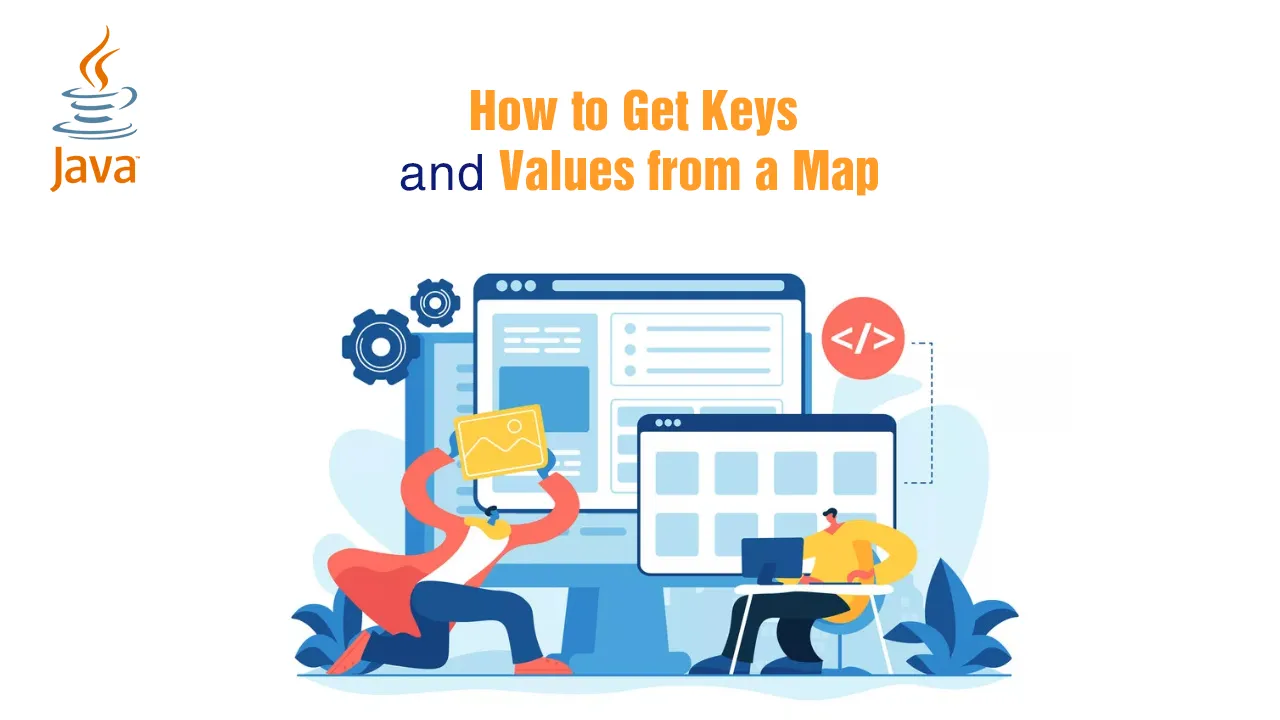 Java: How to Get Keys and Values from a Map