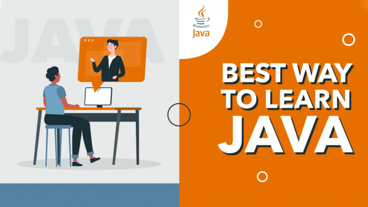 What is the Best Way to Learn Java?