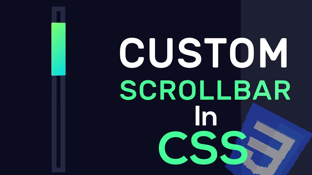 Custom Scrollbars In CSS