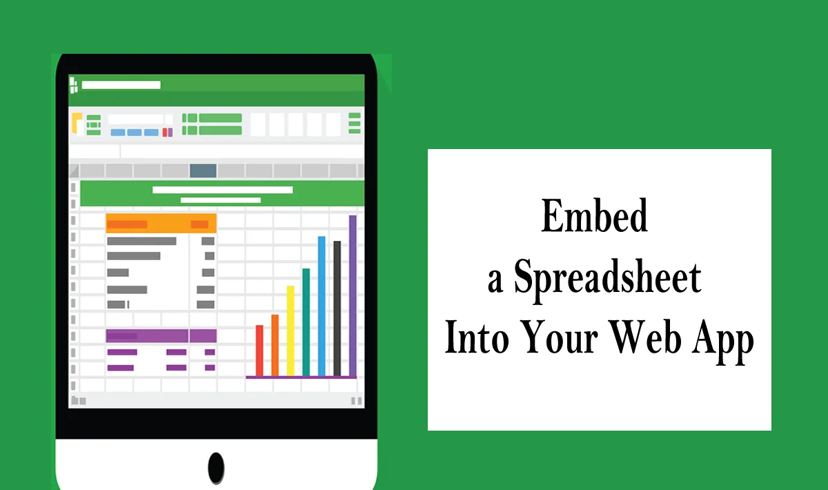 Embed a Spreadsheet Into Your Web App 