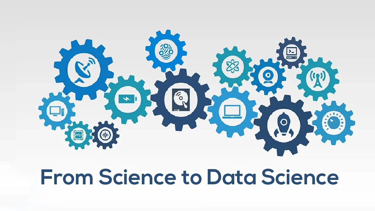 From Science to Data Science