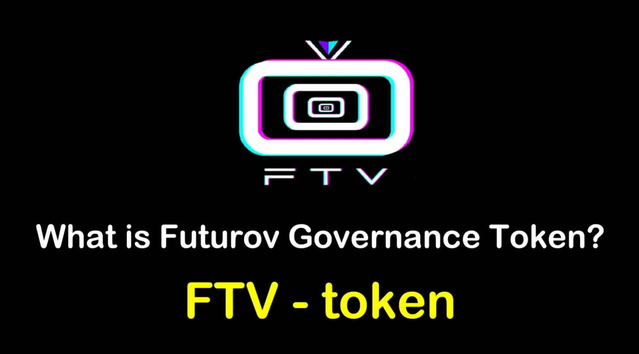 What is Futurov Governance Token (FTV) | What is FTV token