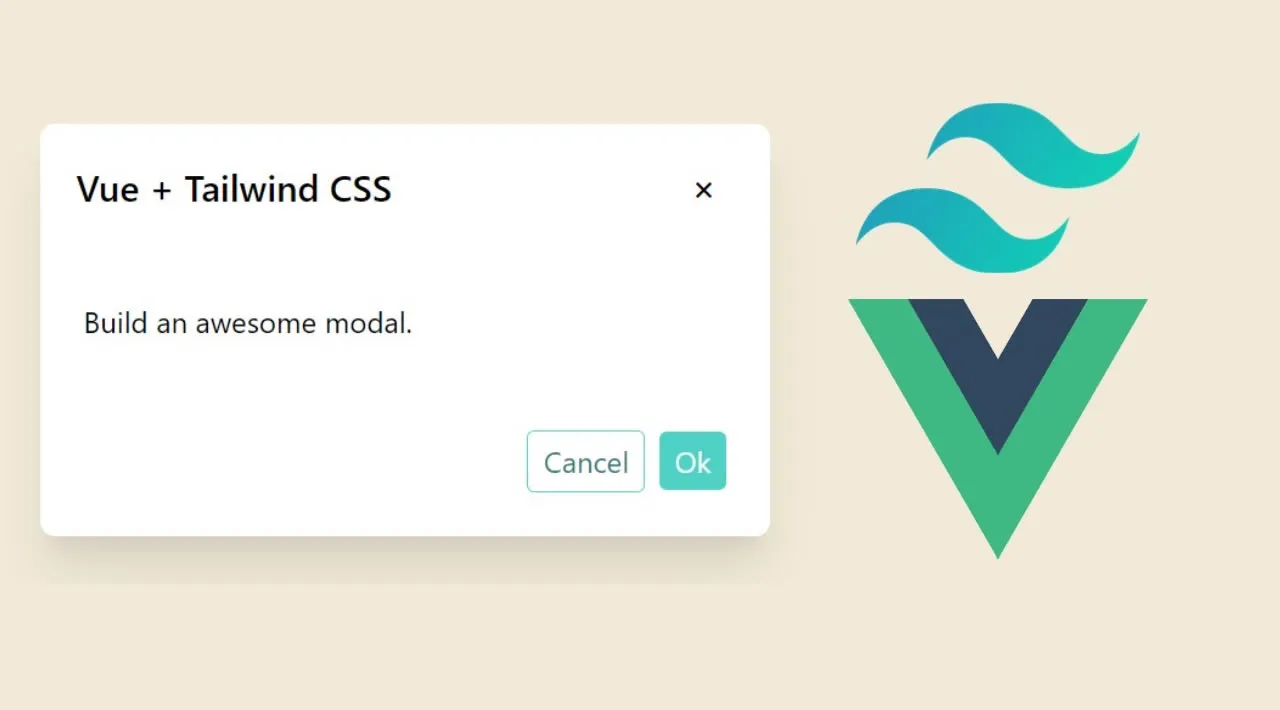 Vue Component for Creating Modal using Tailwind CSS