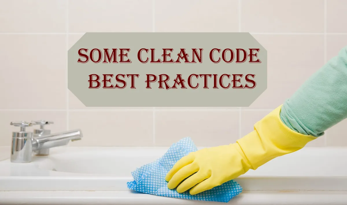 Some Clean Code Best Practices 