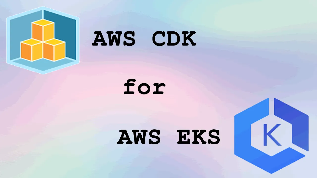 AWS CDK For EKS — Handling Helm Charts