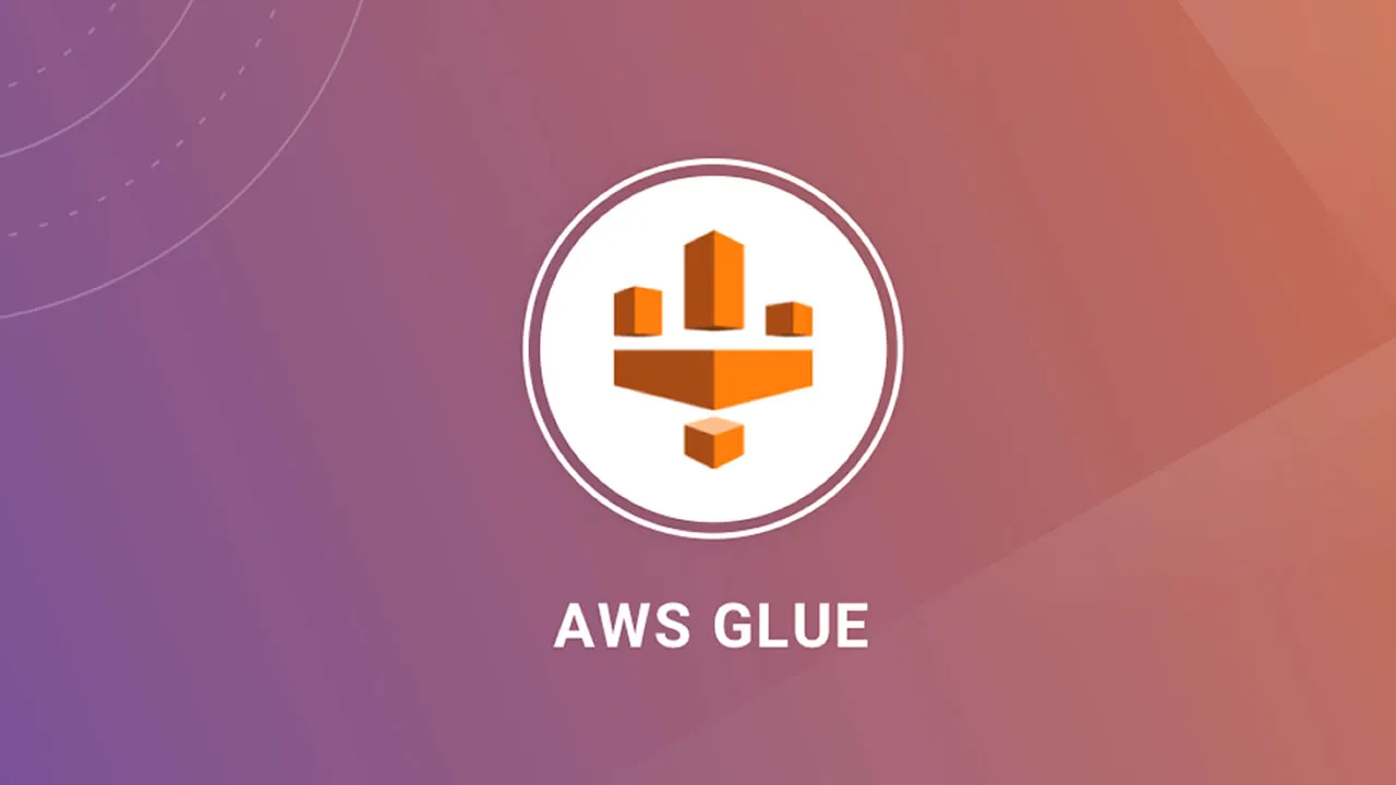 AWS Glue 101: All You Need to Know with A Real-world Example