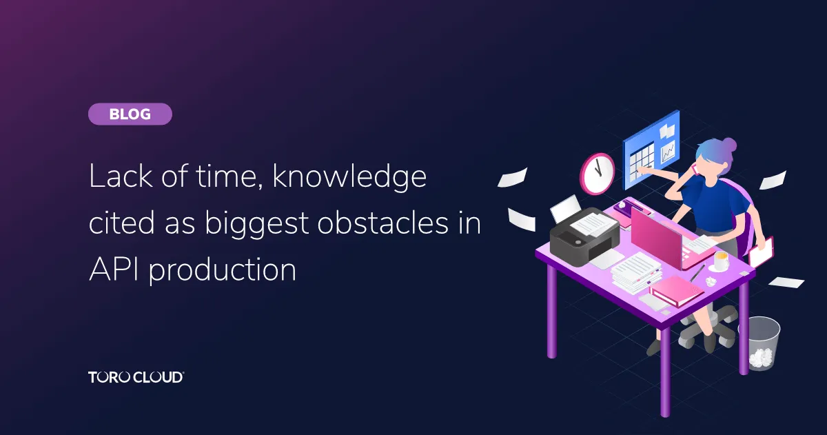 Lack of Time, Knowledge Cited as Biggest Obstacles in API Production