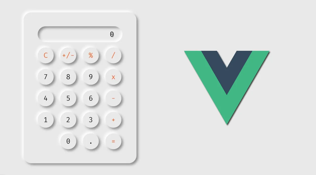 A Simple Neumorphic Calculator Made with Vue.js