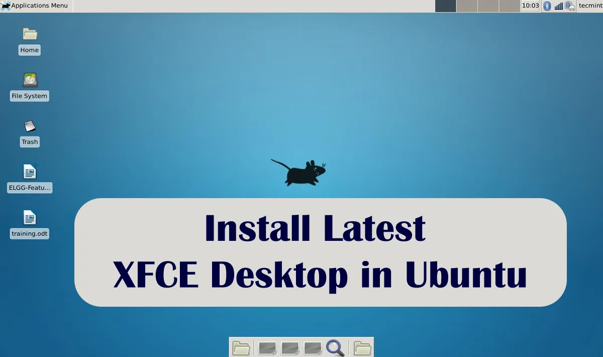 How to Install Latest XFCE Desktop in Ubuntu