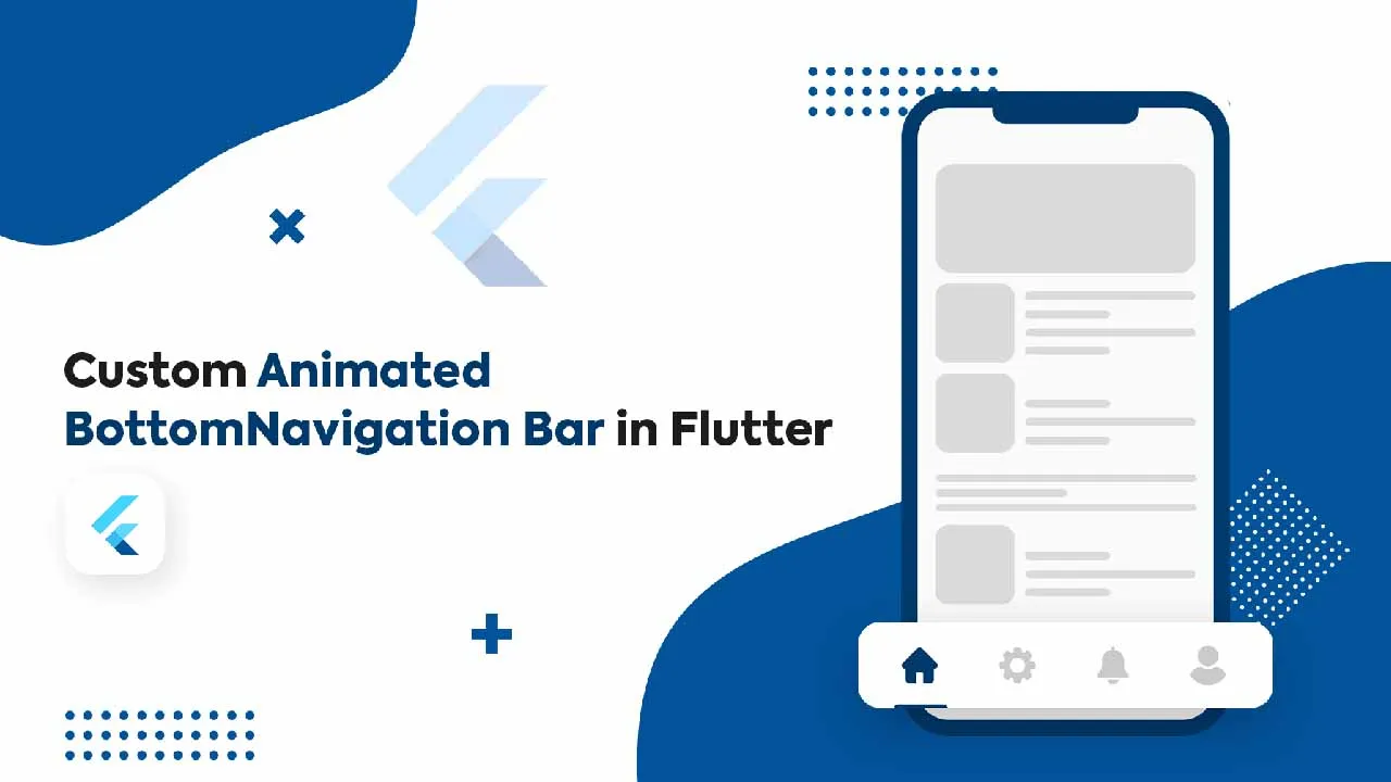 Custom Animated BottomNavigation Bar In Flutter