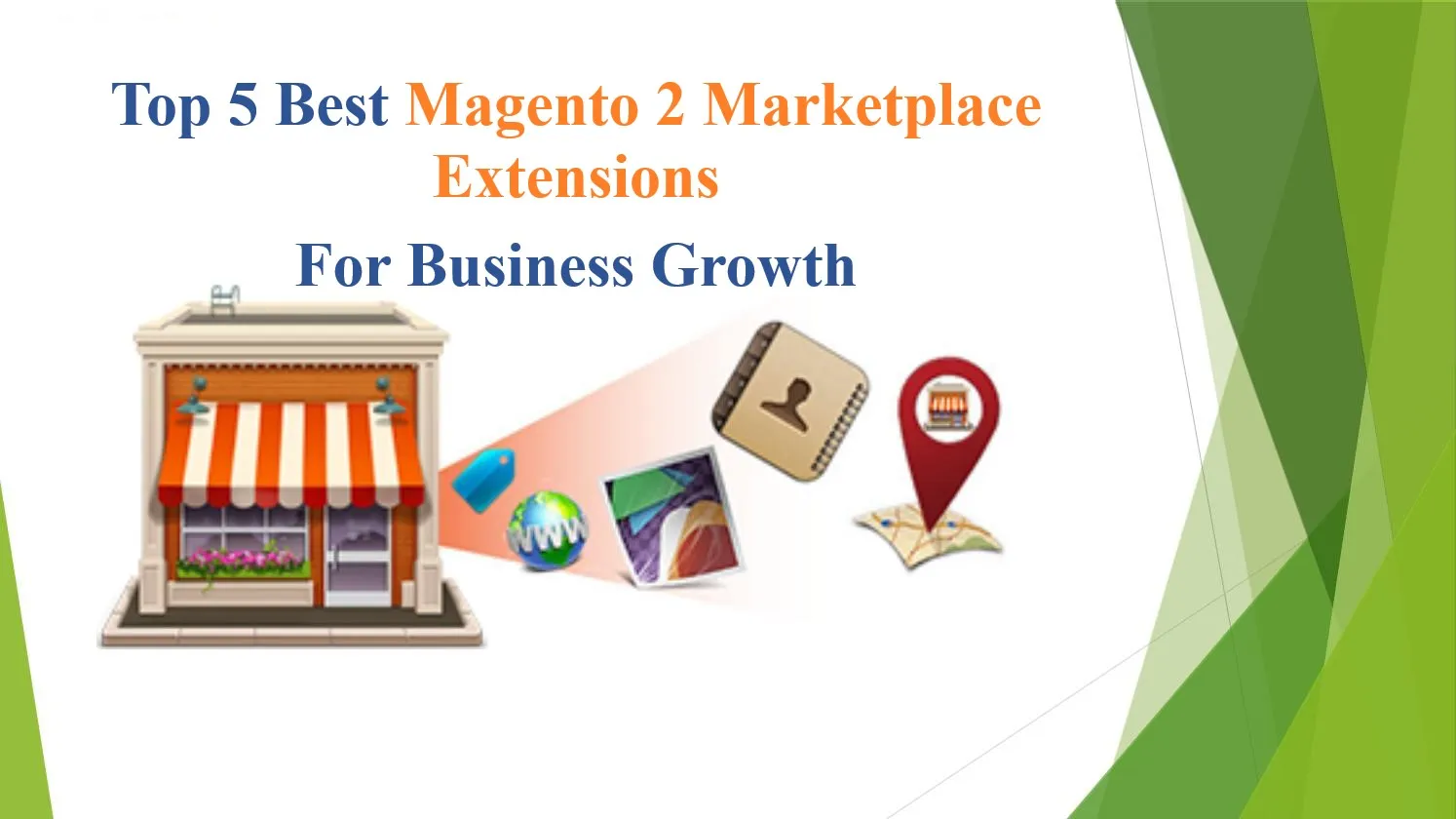 Top 5 Best Magento 2 Marketplace Extensions For Business Growth