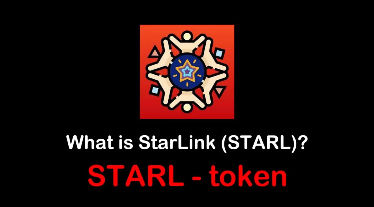 What is StarLink (STARL) | What is StarLink token | What is STARL token