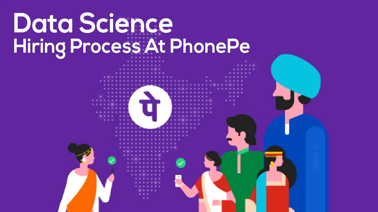Data Science Hiring Process At PhonePe