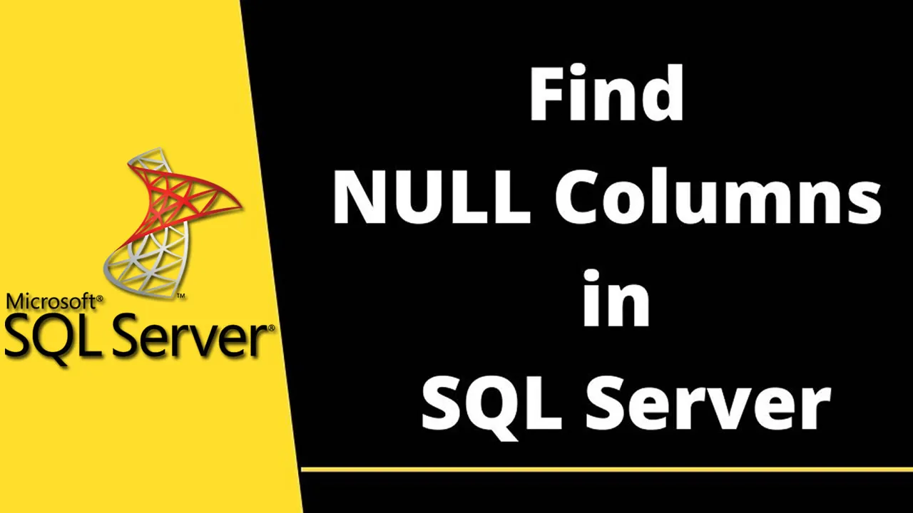 find-columns-that-allows-null-in-sql-server