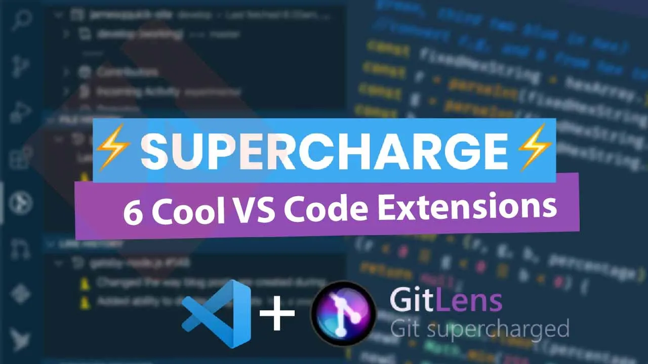 It Isn't Just GitLens: 6 Cool VS Code Extensions to Supercharge Git