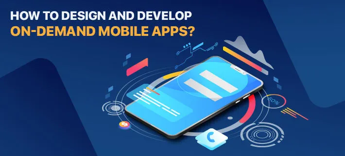 Best On-Demand App Development Company in USA & India