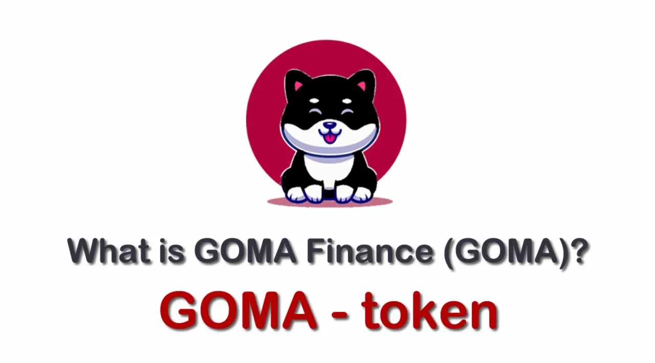 What is GOMA Finance (GOMA) | What is GOMA Finance token | What is GOMA token
