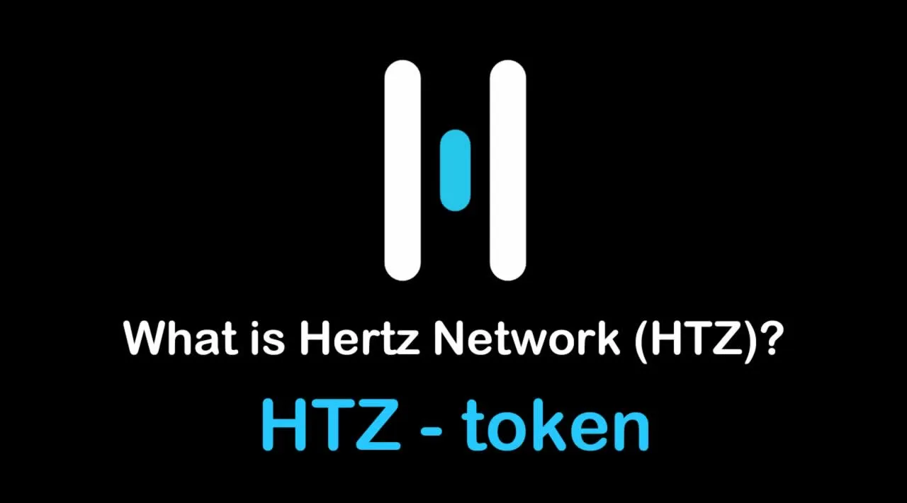 What is Hertz Network (HTZ) | What is Hertz Network token | What is HTZ token