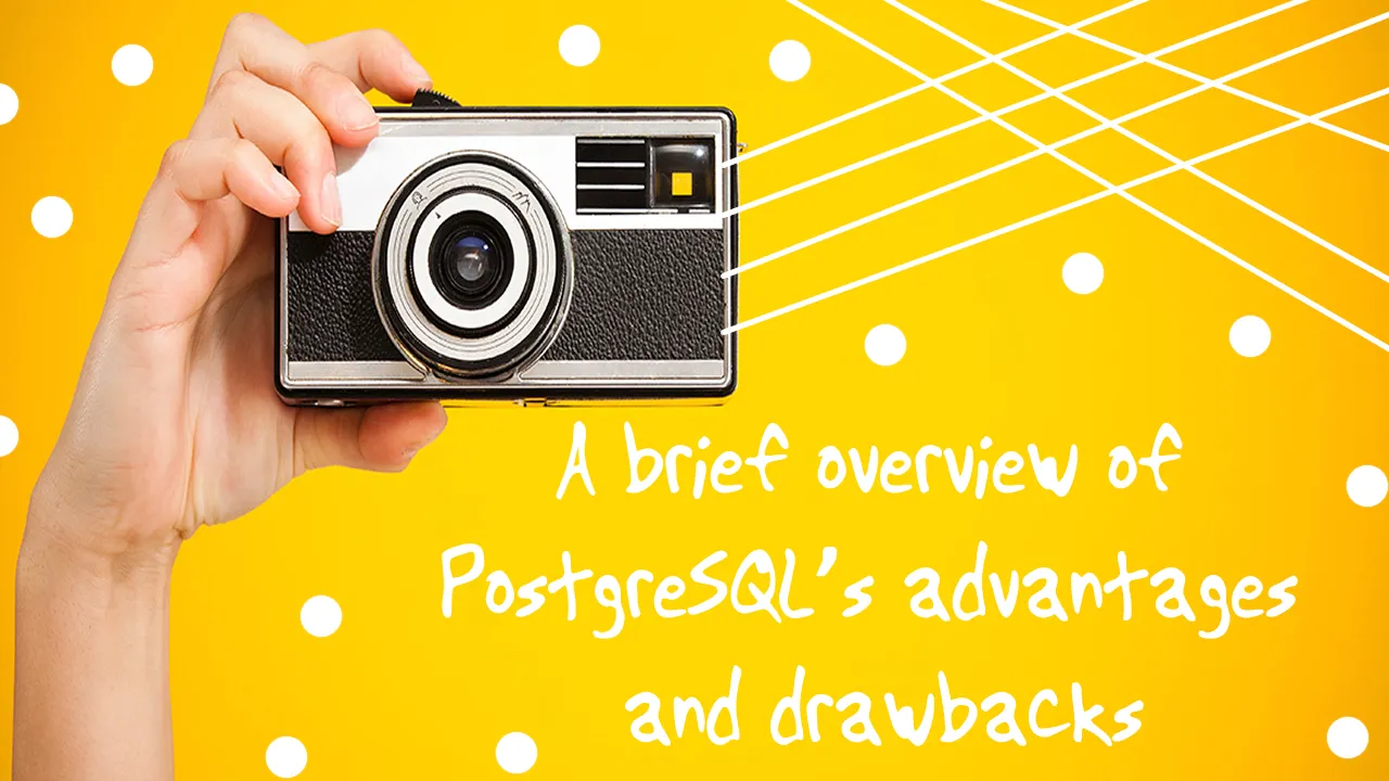A brief overview of PostgreSQL's advantages and drawbacks