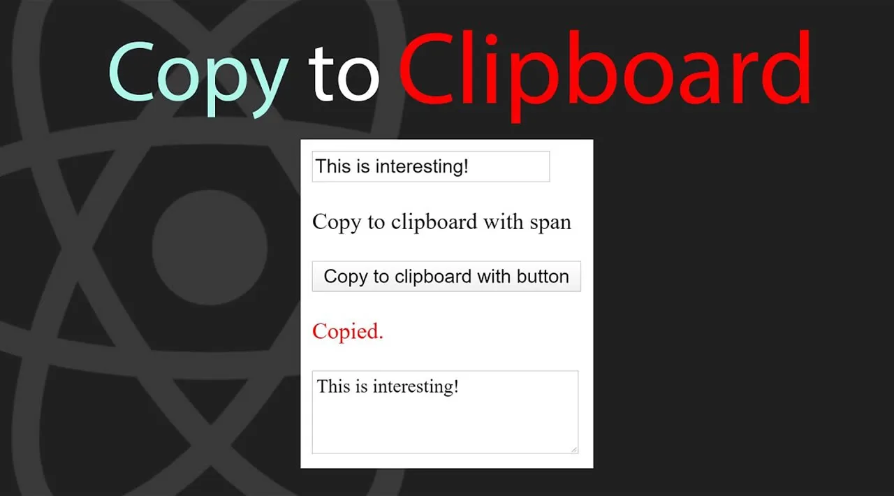 Implementing copy-to-clipboard in React with JavaScript Clipboard API