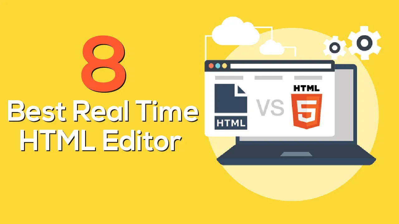 8 Best Real Time HTML Editor for Web Development