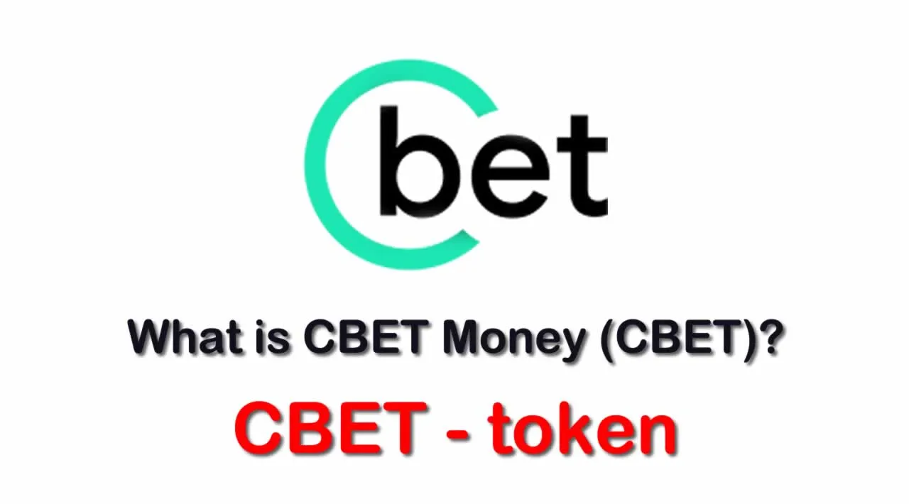 What is CBET Money (CBET) | What is CBETtoken | What is CBET token