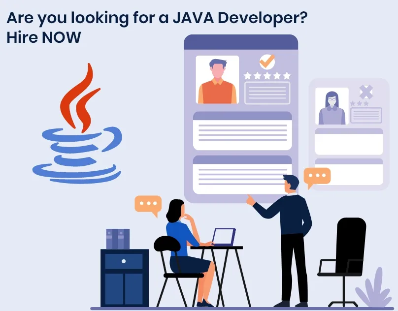 Are you looking for a JAVA developer? Hire NOW