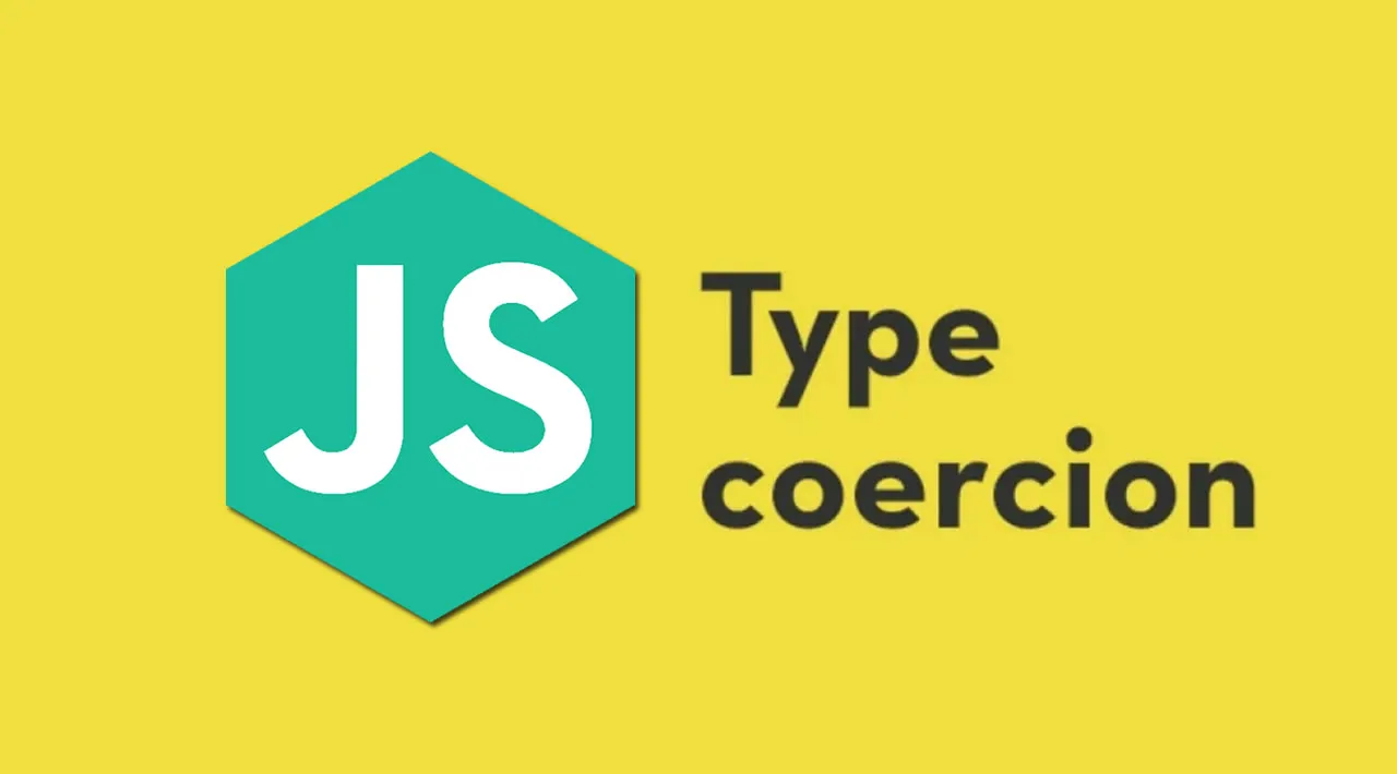Type Coercion in JavaScript