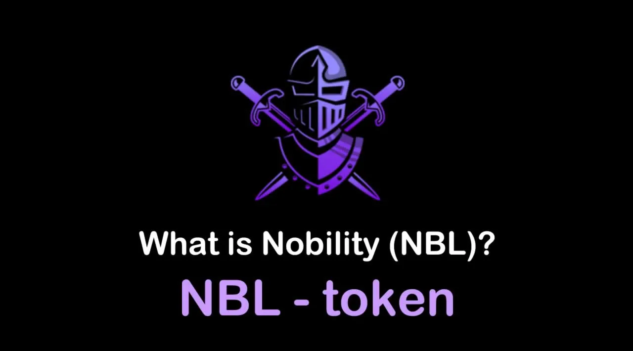 What is Nobility (NBL) | What is Nobility token | What is NBL token