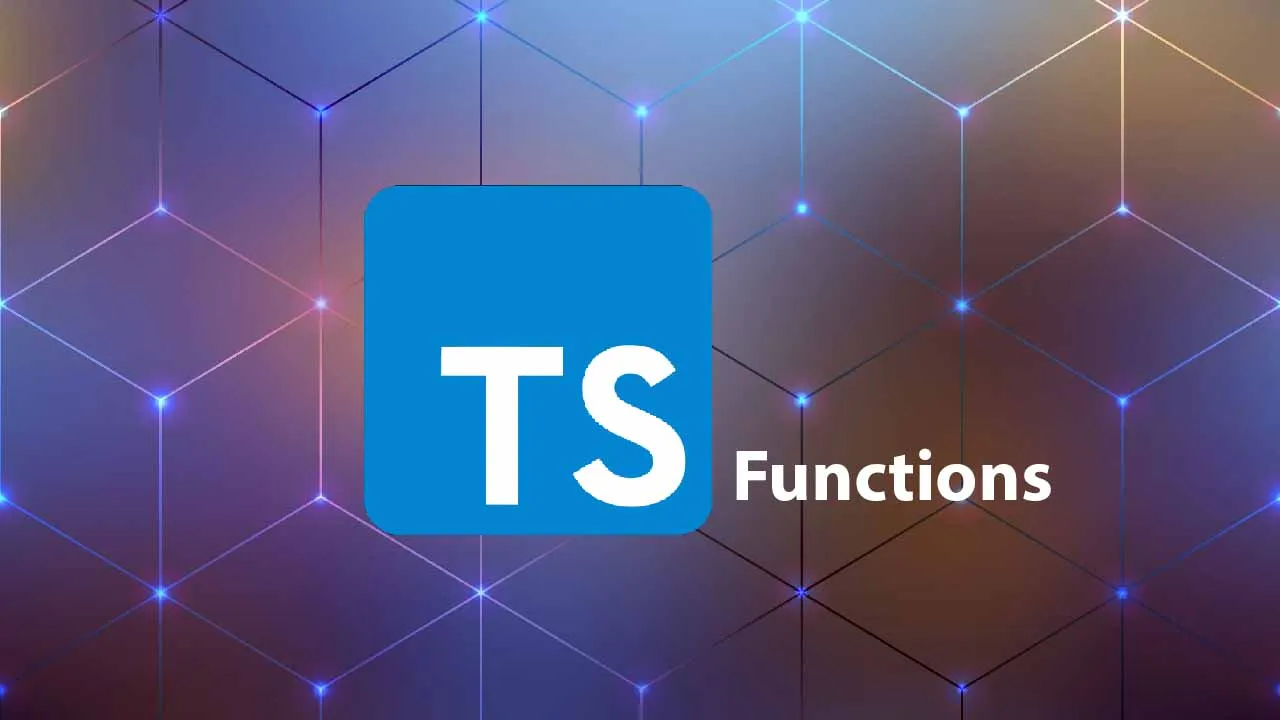 Functions in TypeScript: A Simple Introduction