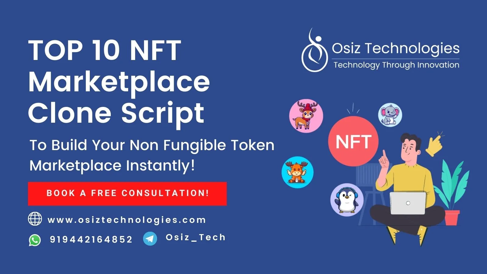 Top 10 NFT Marketplace Clone Script To Build Your NFT Marketplace Instantly!