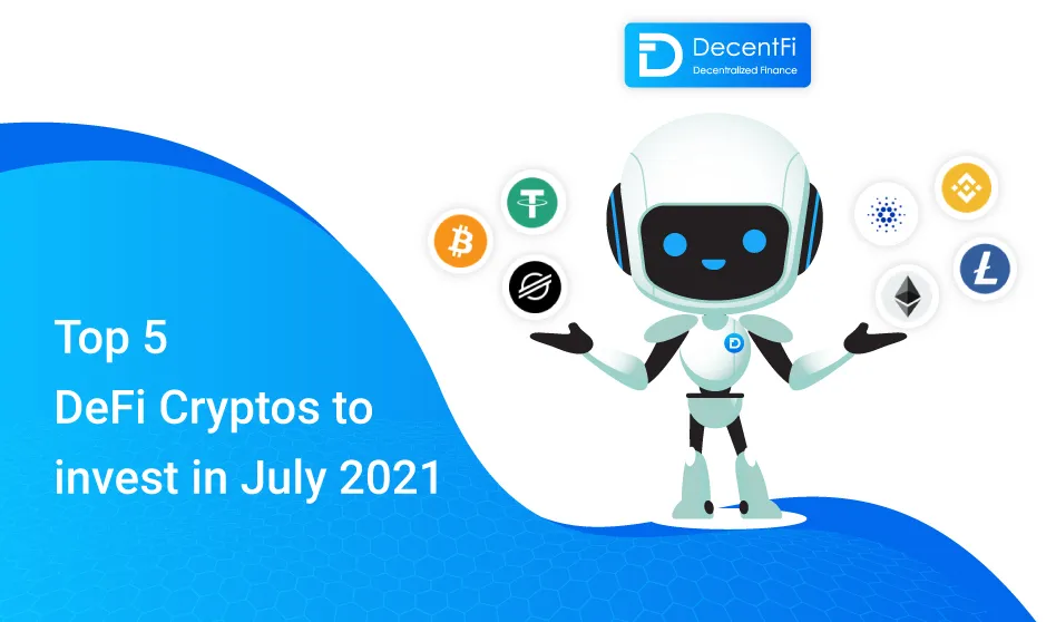 Top 5 DeFi Cryptos to buy in July 2021