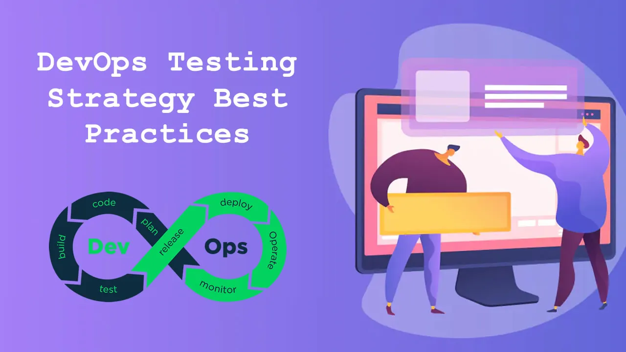 DevOps Testing Strategy Best Practices