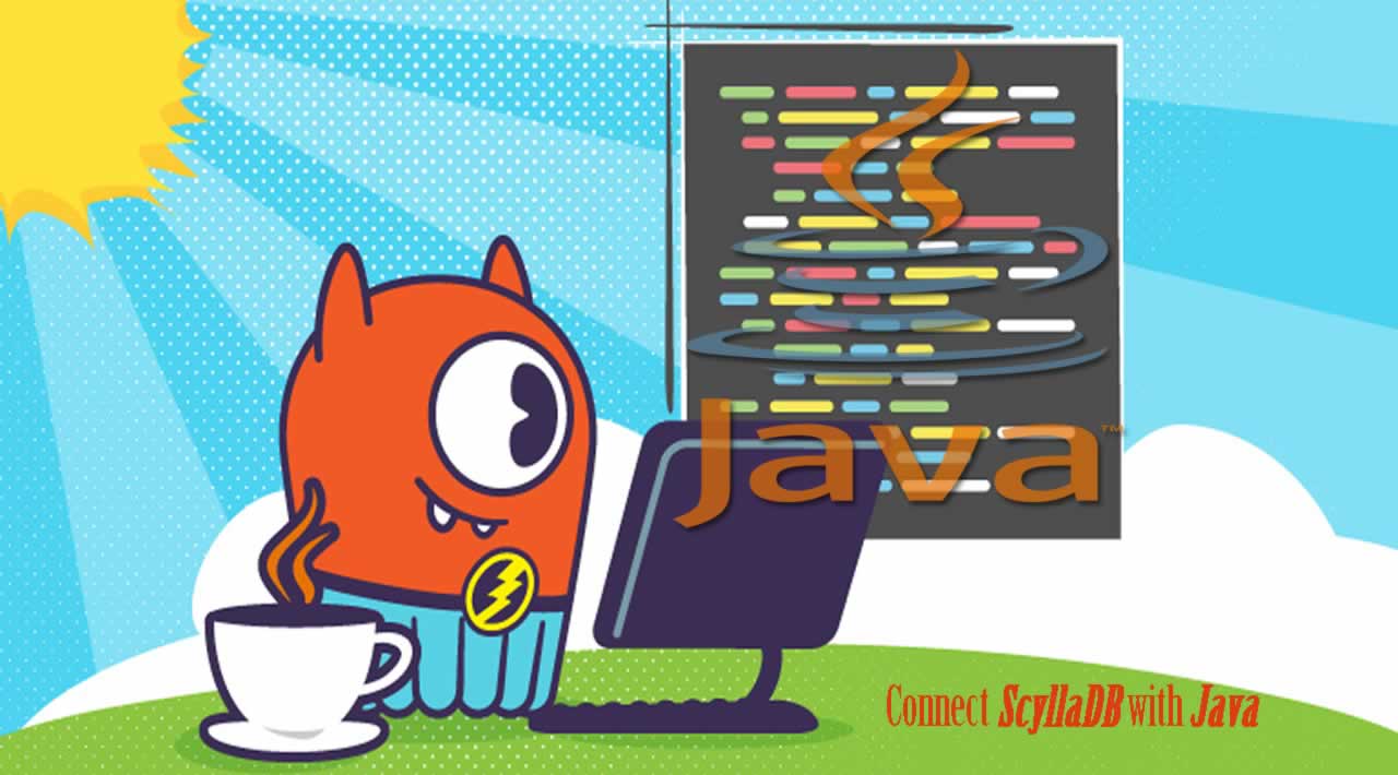 How to connect ScyllaDB with Java 