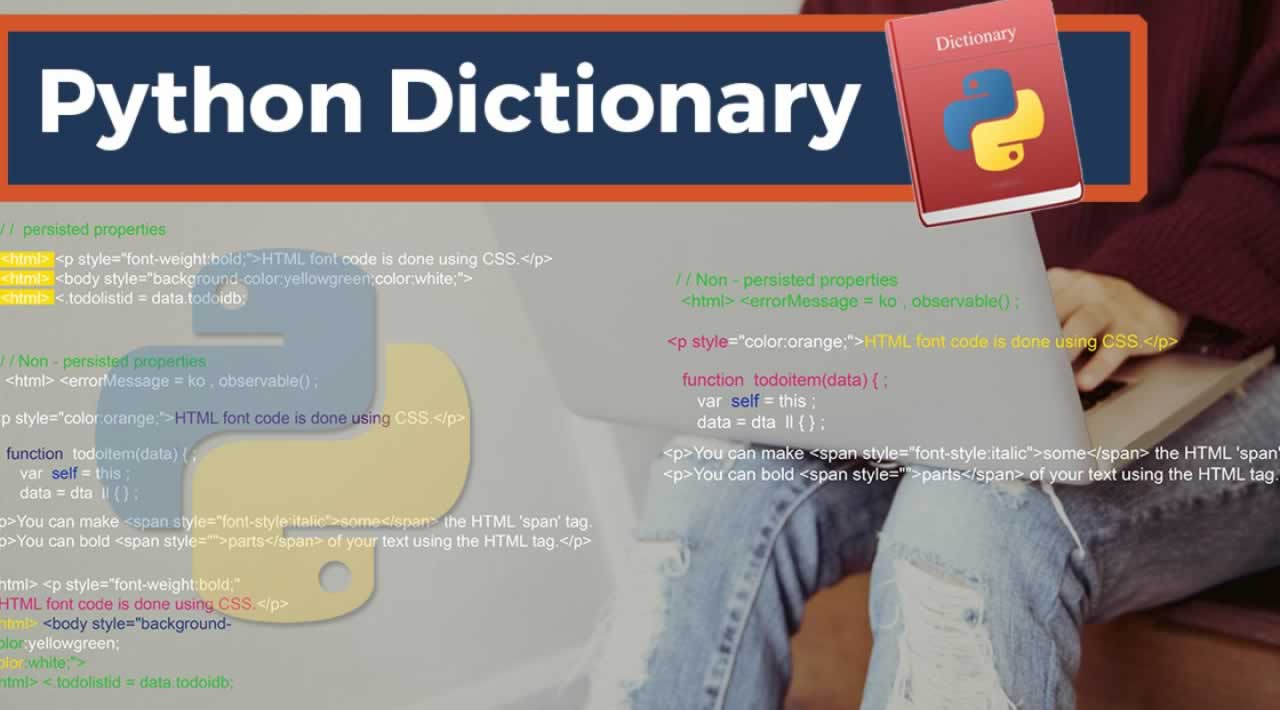 A guide to Python Dictionaries