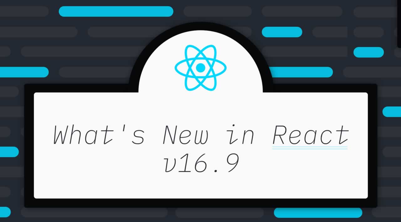 What's New in React 16.9: The UNSAFE Update