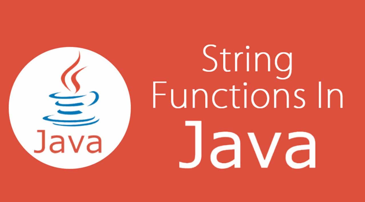 Java String – String Functions In Java With Examples