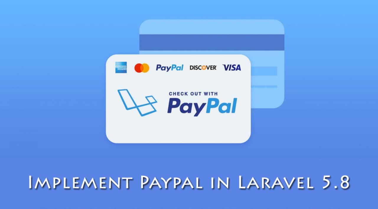 How to implement Paypal in Laravel 5.8 Application