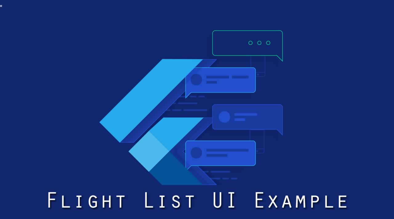 Flutter Tutorial - Flight List UI Example In Flutter