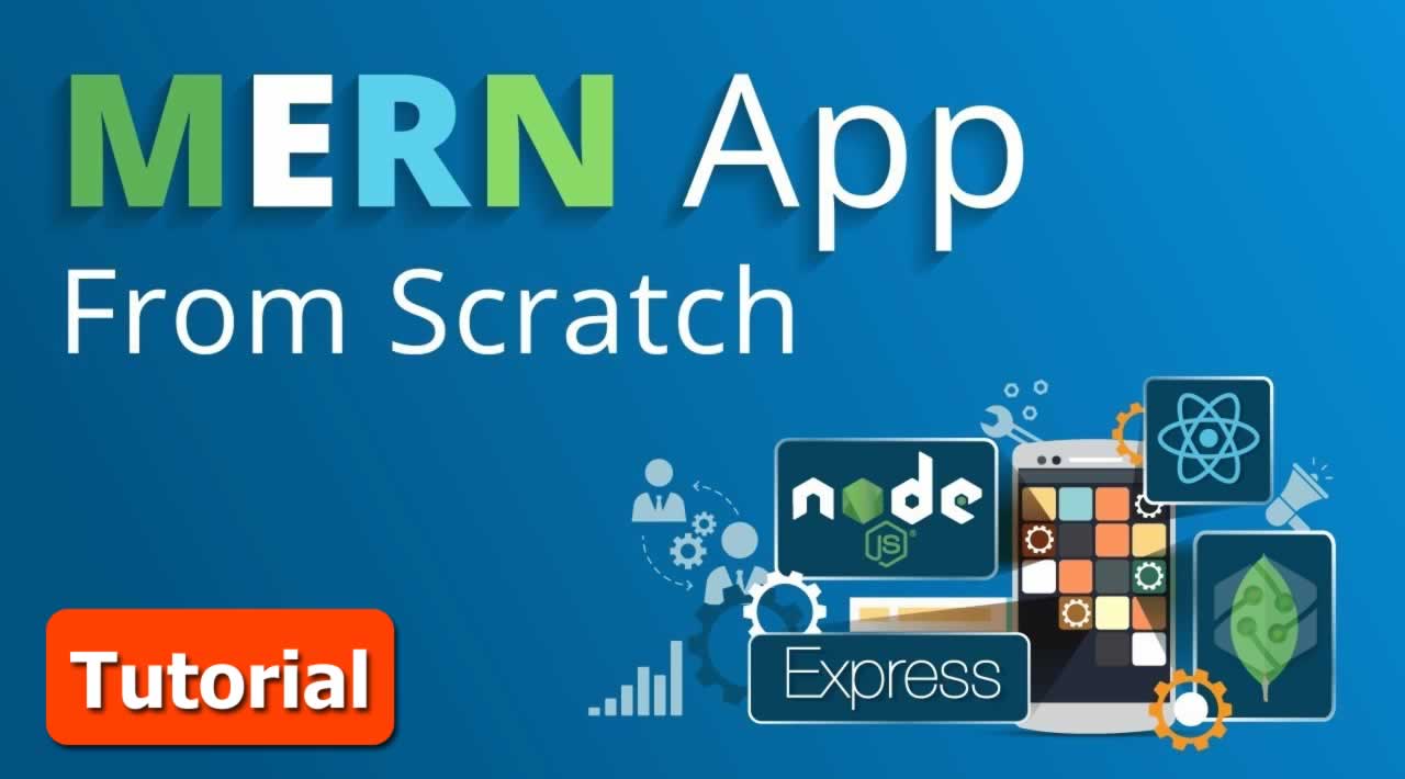 MERN Stack Tutorial - Build a MERN App From Scratch ❤
