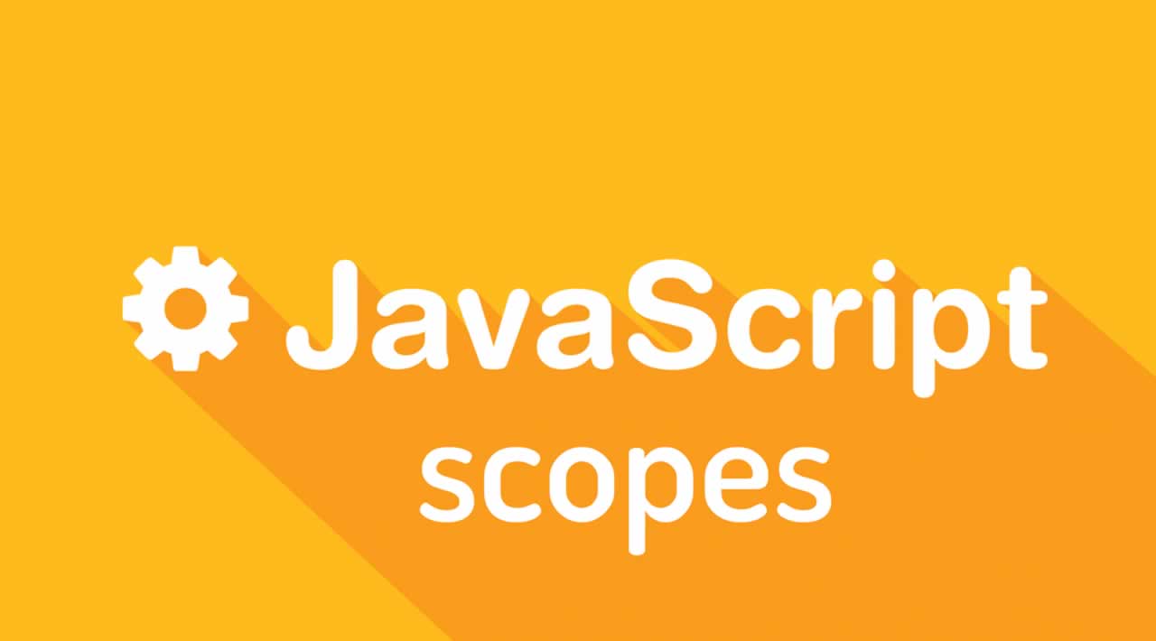 Introduction to JavaScript Scope