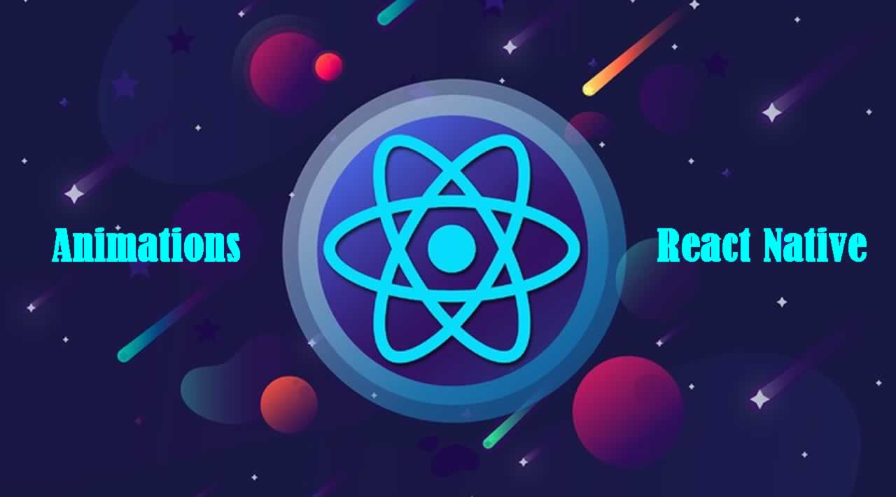 How to Make Animations in React Native
